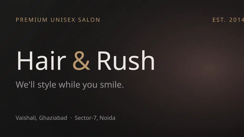 Hair and Rush Unisex Salon and Spa
