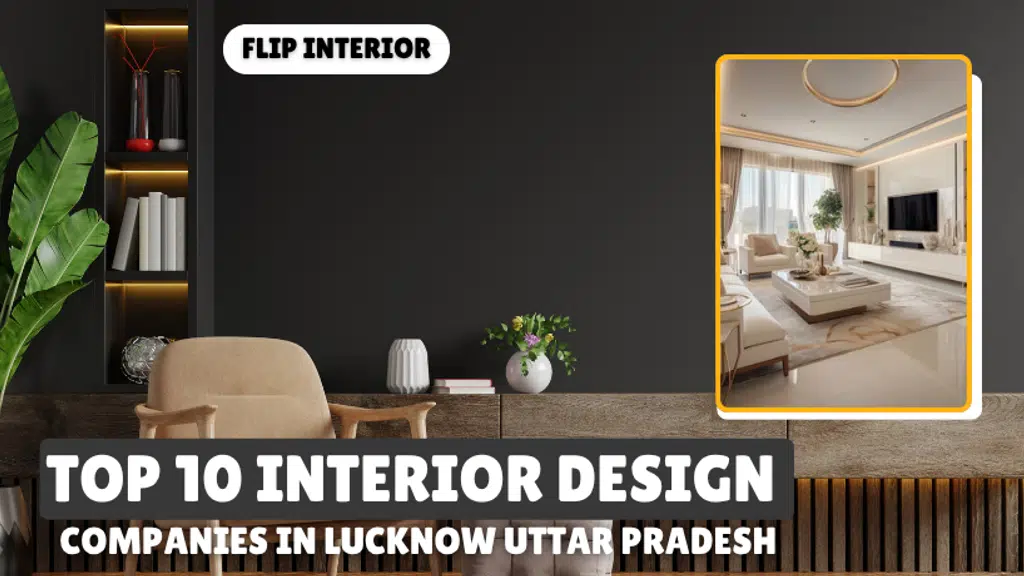 Flip Interior - Interior Designer In Lucknow | Best Interior Design In Lucknow