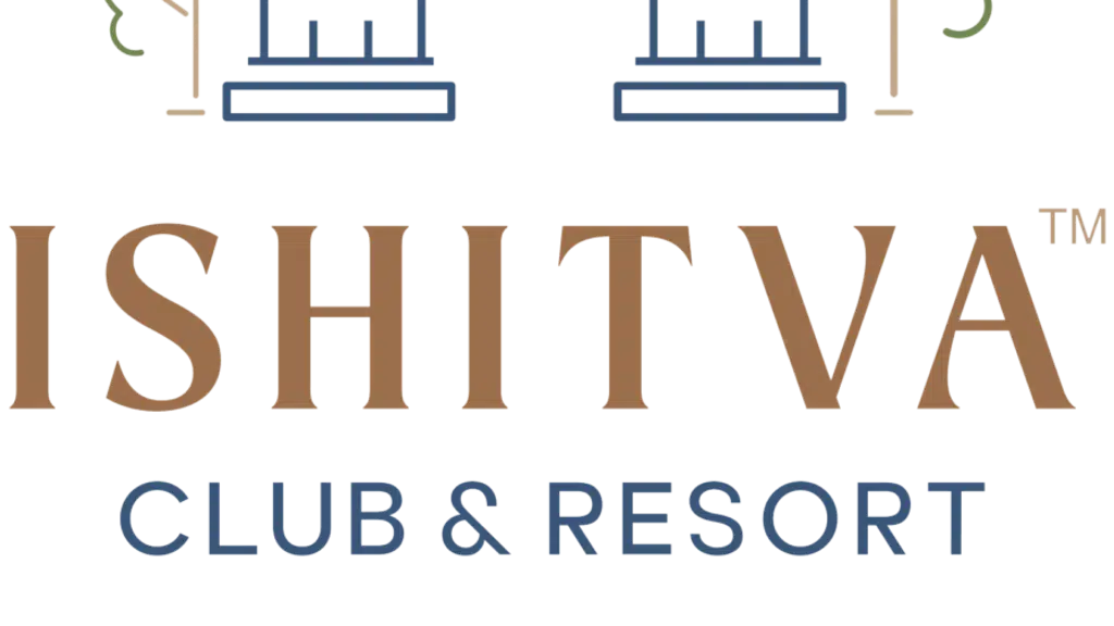 Ishitva Club & Resorts