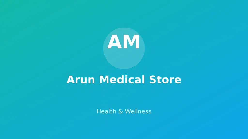 Arun Medical Store