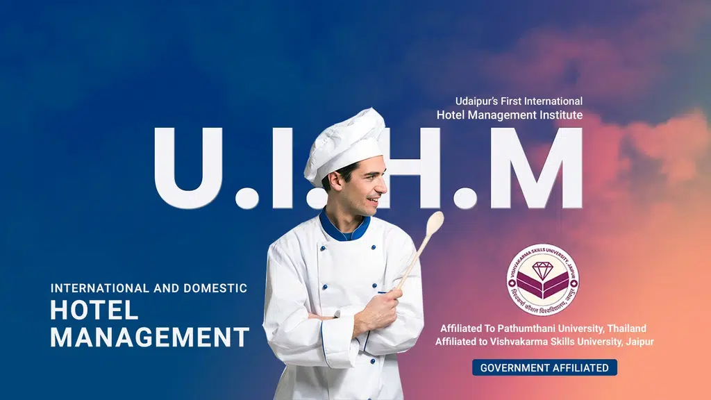 UIHM - Udaipur Institute Of Hotel Management