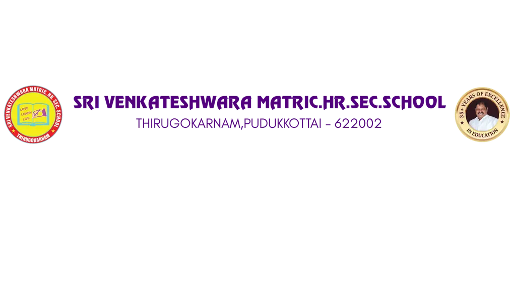 Sri Venkateshwara Matric Higher Secondary School Pudukkottai