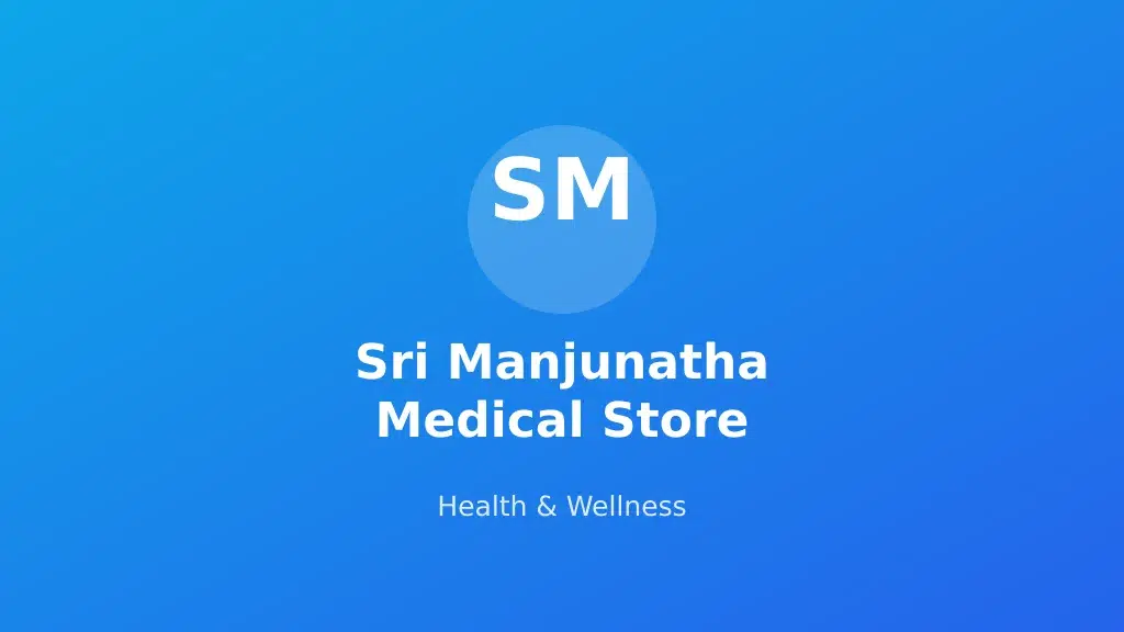 Sri Manjunatha Medical Store