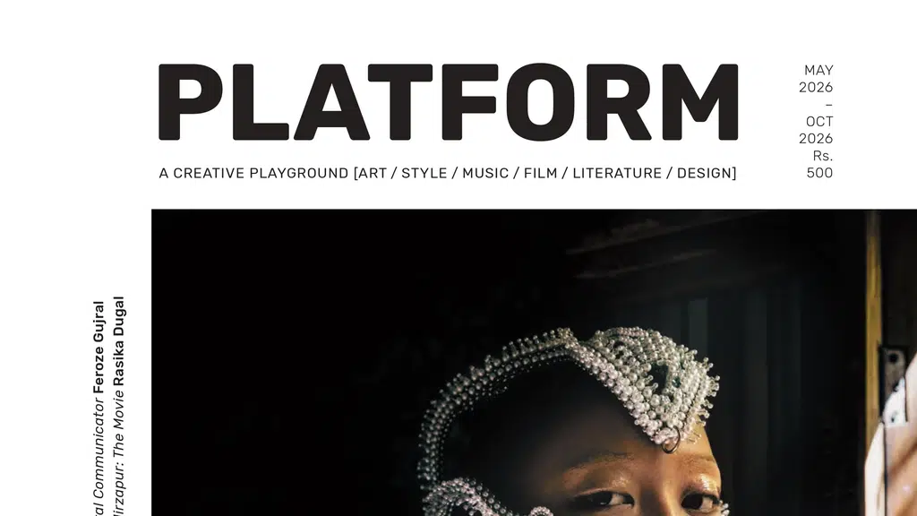 Platform Magazine, India