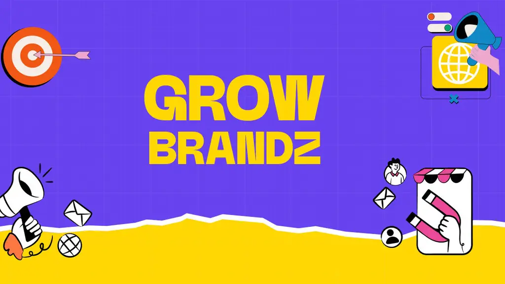 Grow Brandz