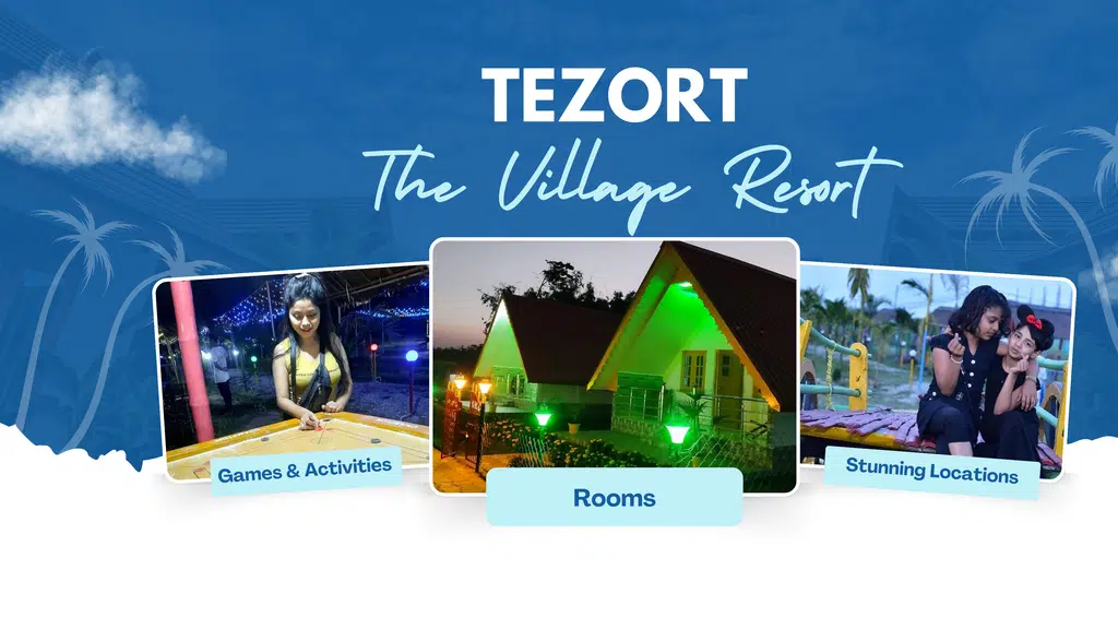 Tezort, The Adventure Village