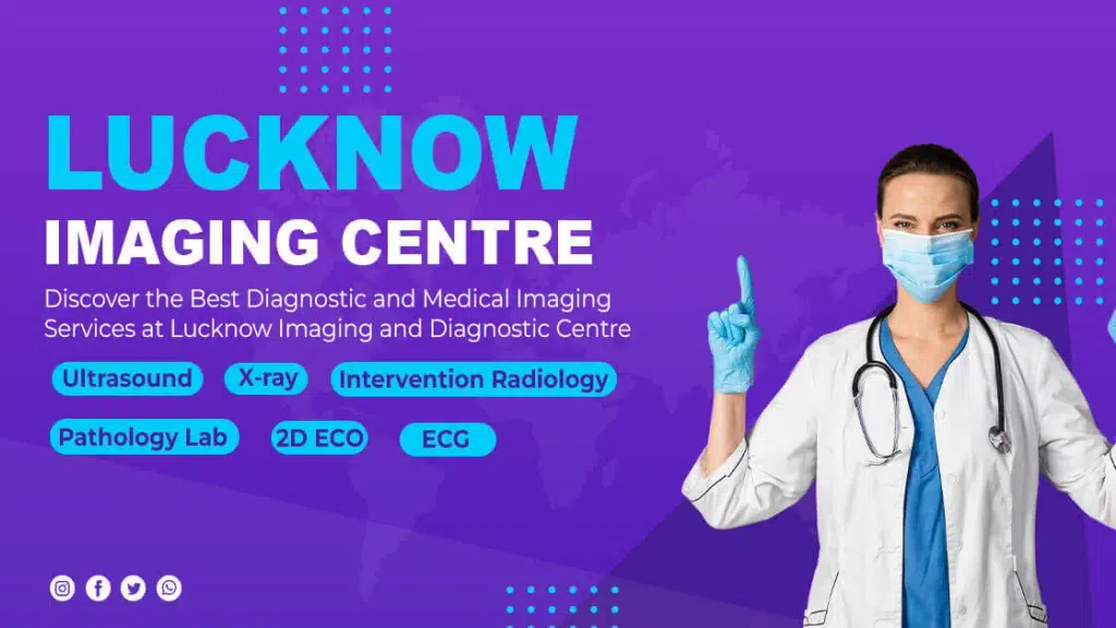 Lucknow Imaging Centre - Best Diagnostic Centre In Gomti Nagar