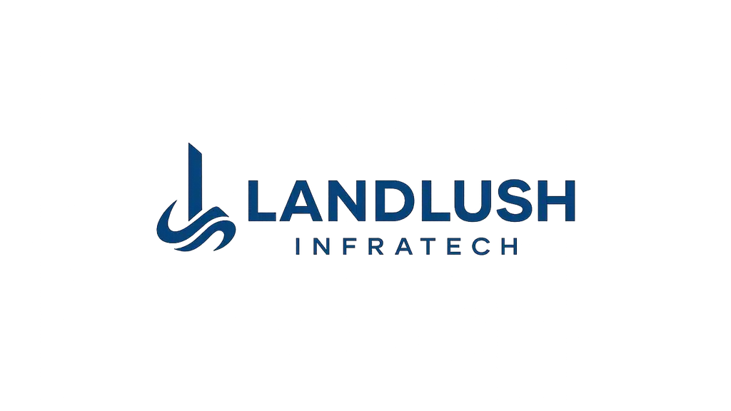 Landlush Infratech Pvt Ltd