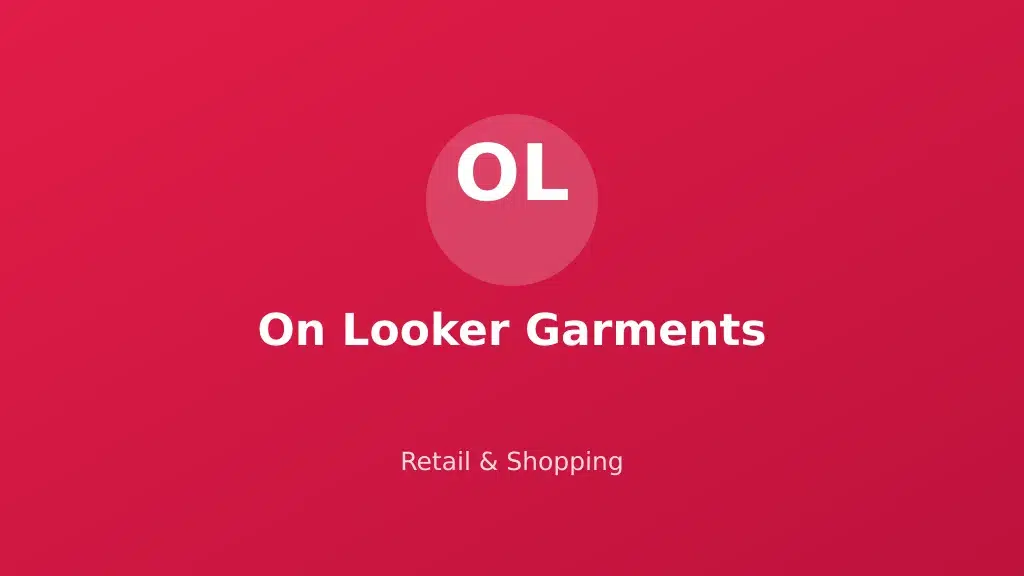 On Looker Garments
