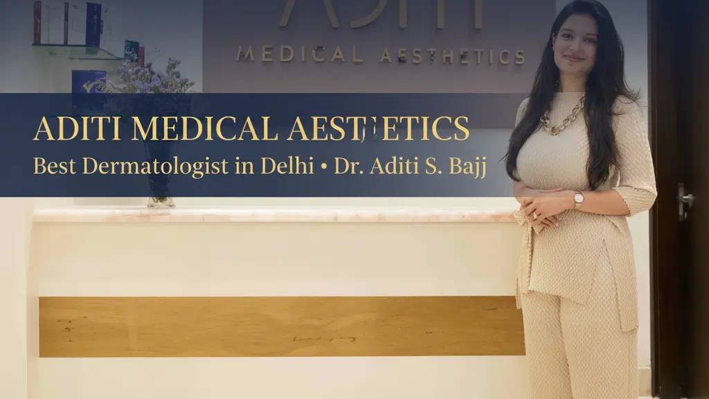 Aditi Medical Aesthetics