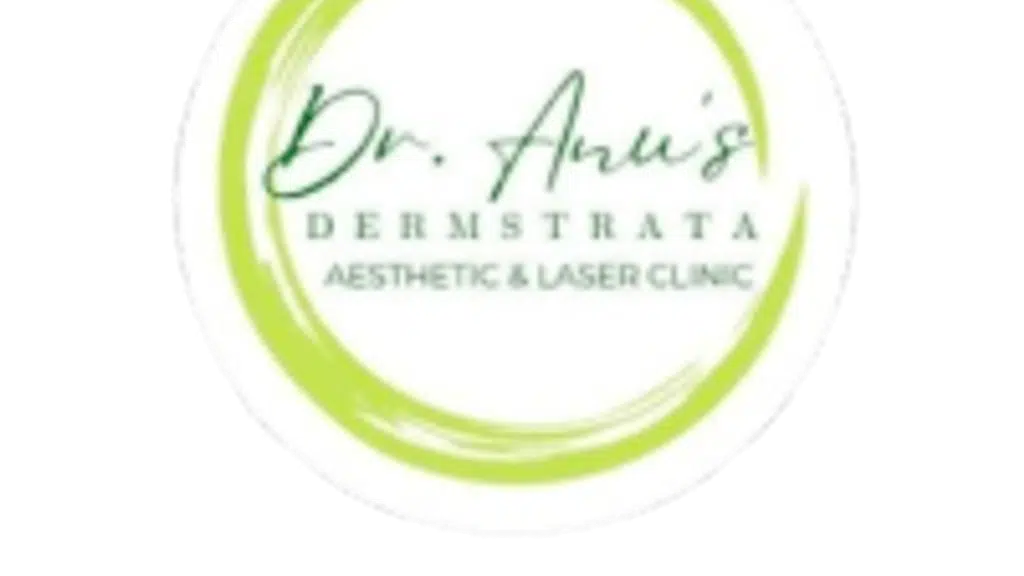 Dr. Anu's Dermstrata Aesthetics and Laser Clinic