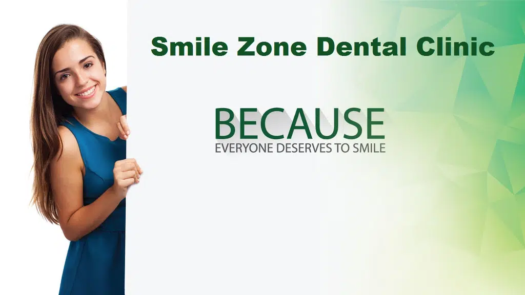 Smile Zone Dental Clinic