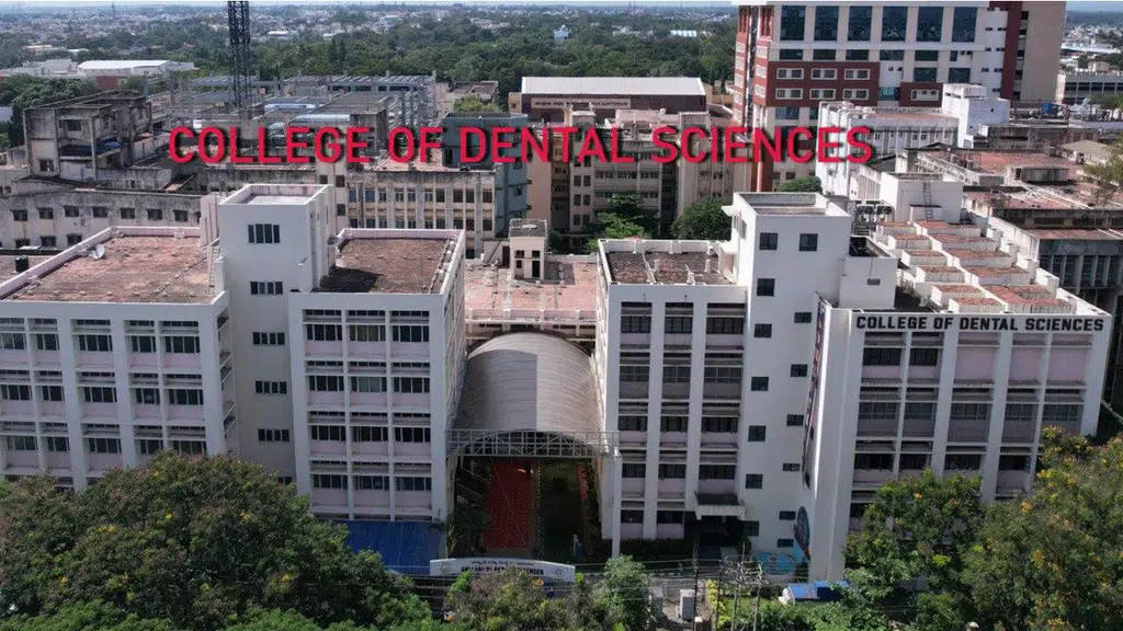 College of Dental Sciences