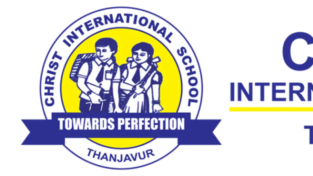 Christ International School- ICSE-Thanjavur