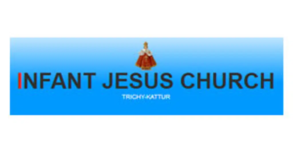 Infant Jesus Church Trichy