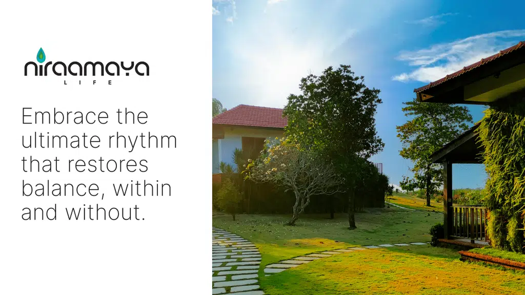 Niraamaya Retreats