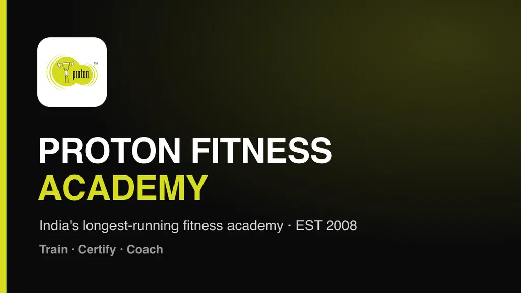 Proton Fitness Academy
