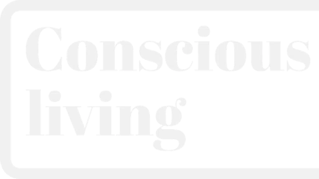 Conscious Living