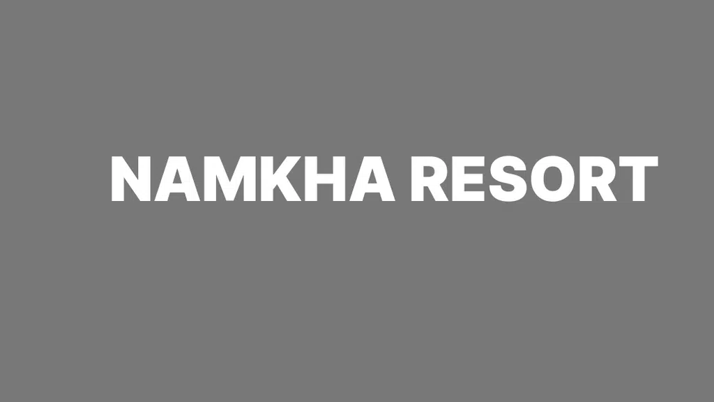 Namkha Resort