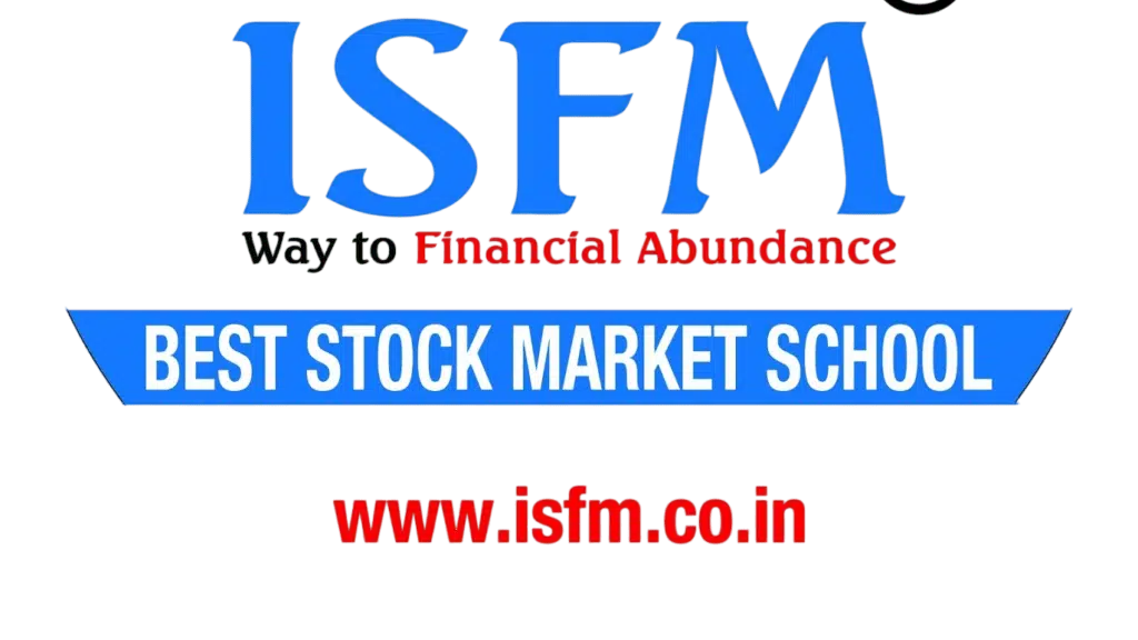 ISFM Best Stock Market Training Institute