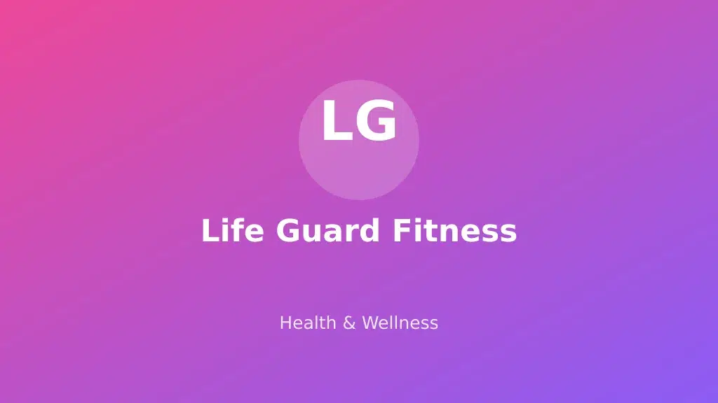 Life Guard Fitness