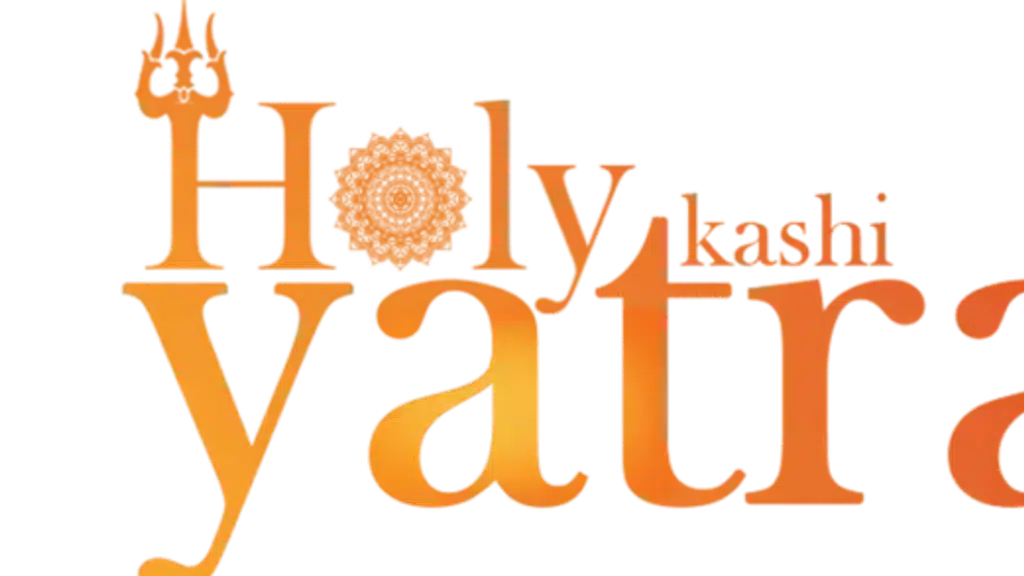 Holy Kashi Yatra