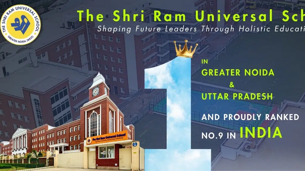 The Shri Ram Universal School Greater Noida West