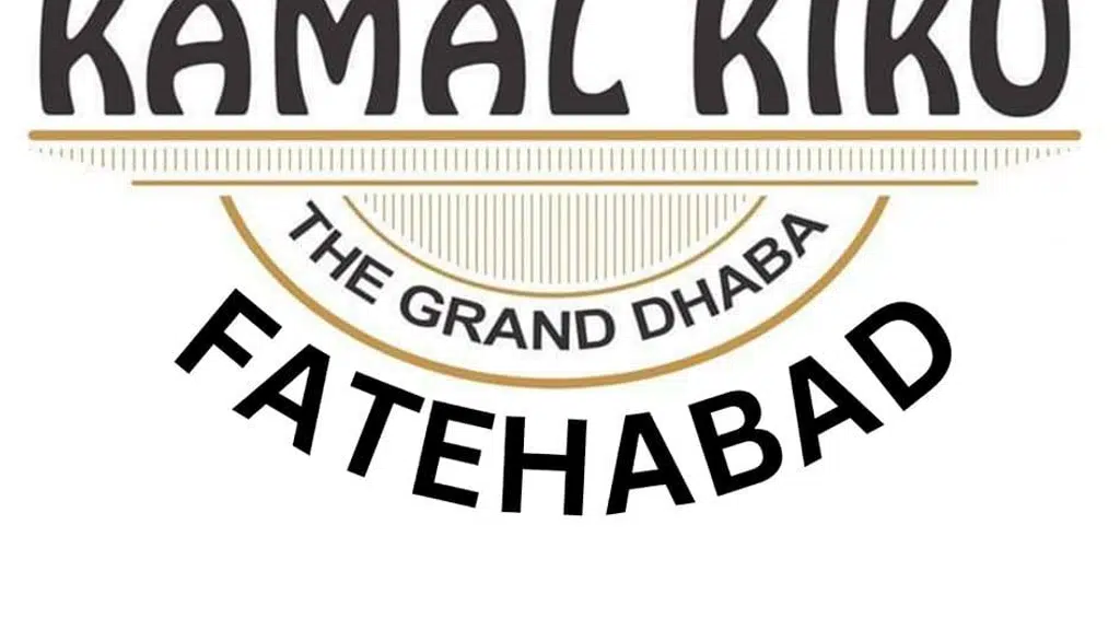 Kamal Kiku The Grand Dhaba, Fatehabad