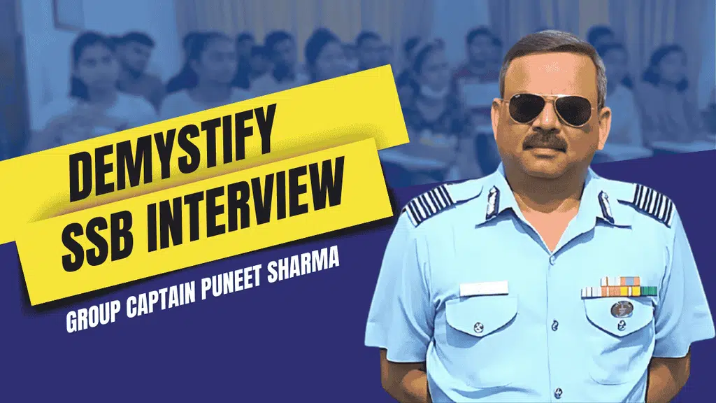 Group Captain Puneet Sharma's SSB Orientation and Grooming Classes