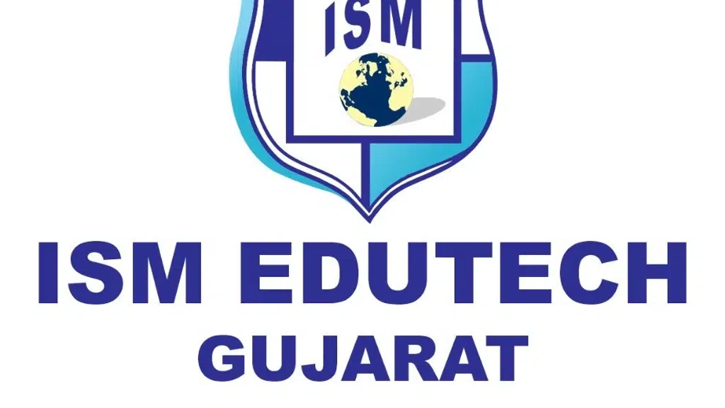 ISM Edutech Gujarat