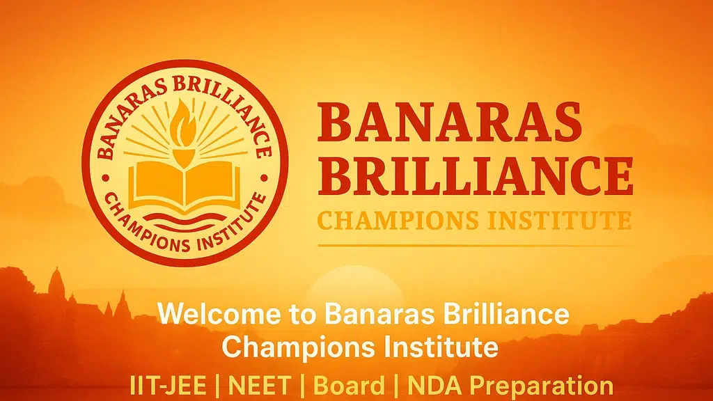 Banaras Brilliance Champions Institute