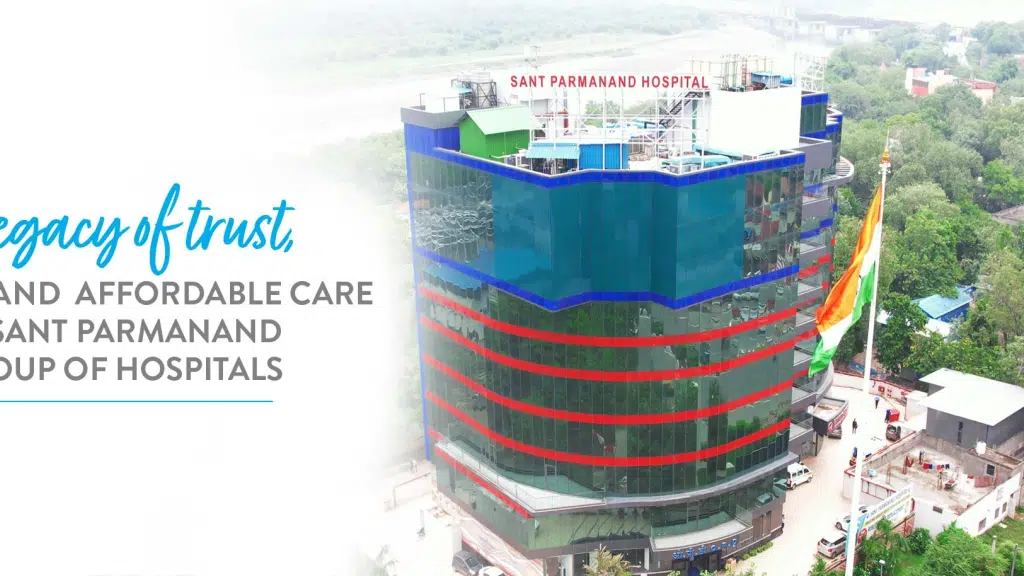 Sant Parmanand Hospital