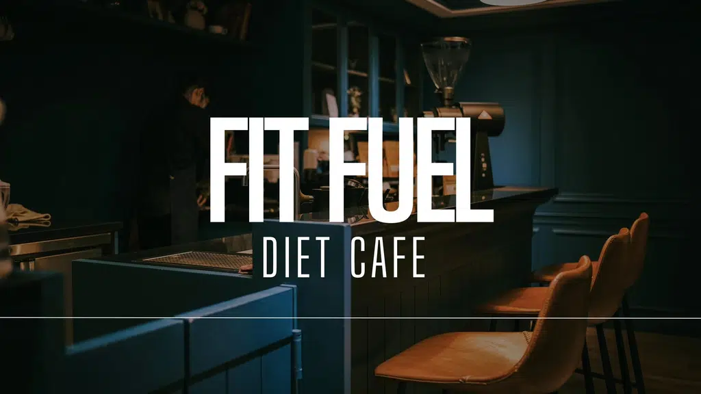 Fit Fuel (A Diet Cafe)