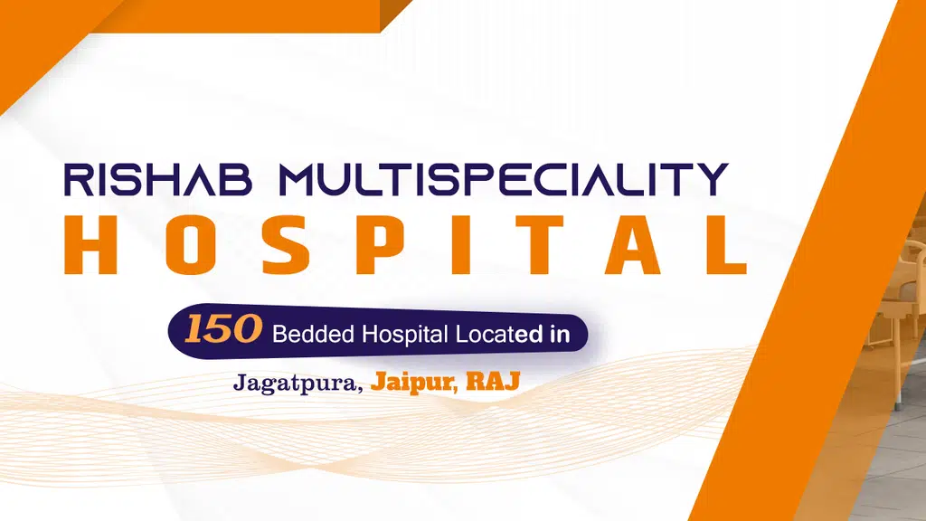 Rishab Multispeciality Hospital