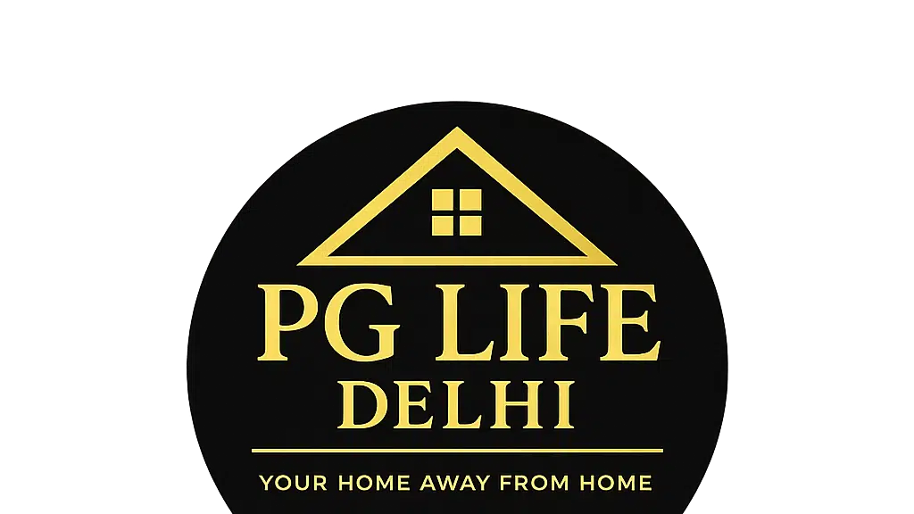Pg Life In Delhi