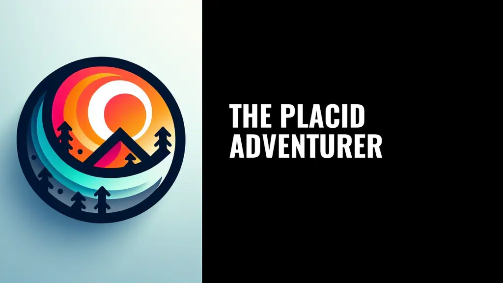 The Placid Adventurer