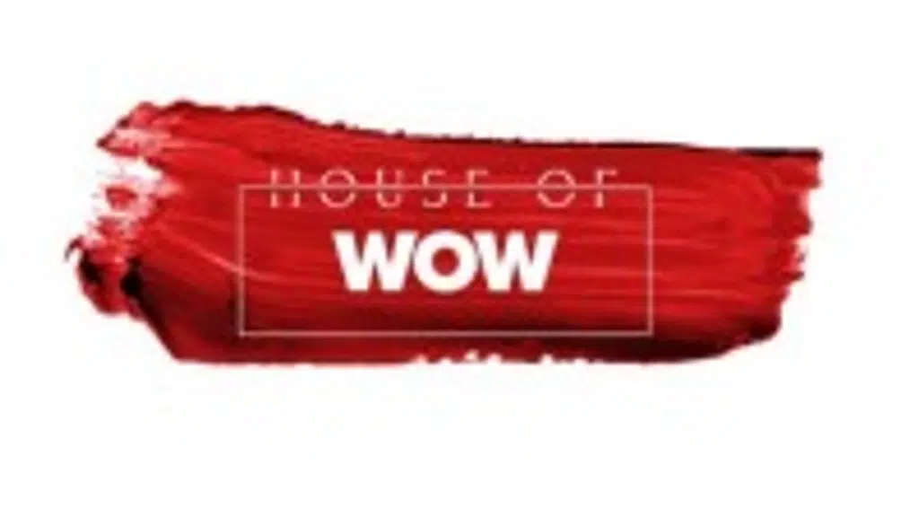 House of Wow