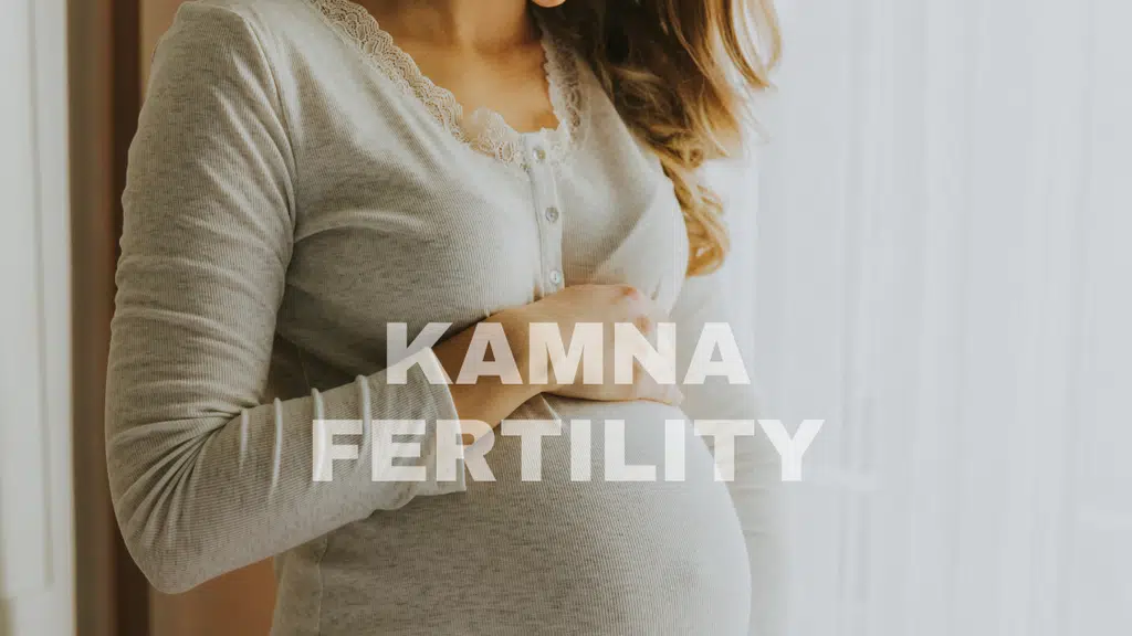 Kamna Fertility & IVF