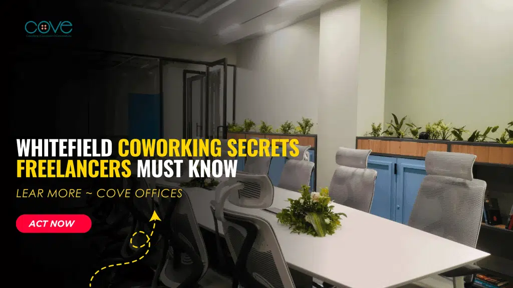 Cove Offices | Coworking Space | Private Offices | Chennai