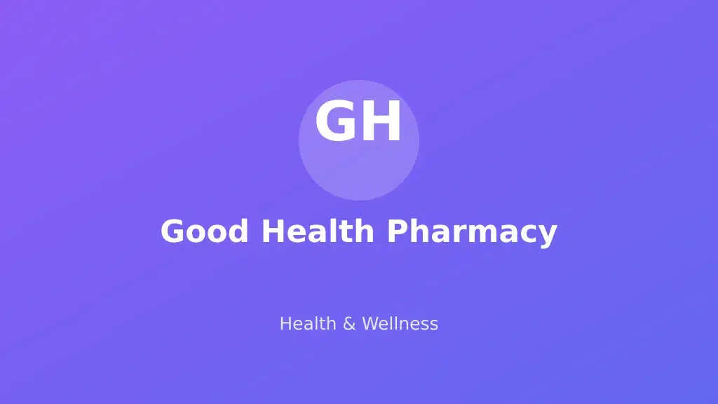 Good Health Pharmacy