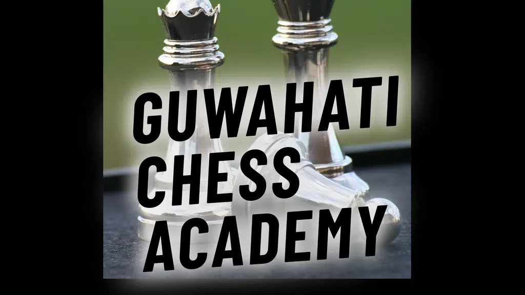 Guwahati Chess Academy