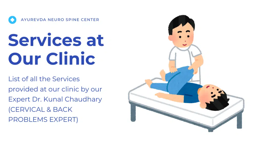 Ayurveda Neuro Spine Center  Dr. Kunal Chaudhary