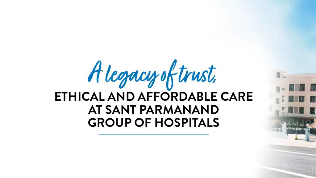 Sant Parmanand Hospital
