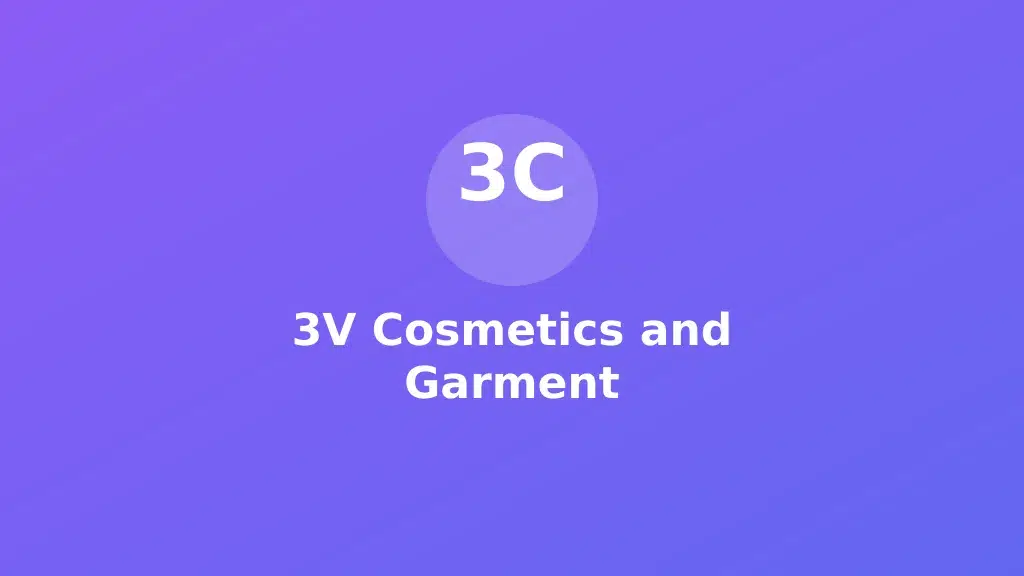 3V Cosmetics and Garment