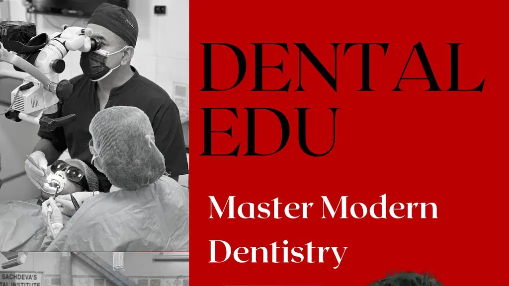 Dr.Rajat Sachdeva's Dental Courses Delhi