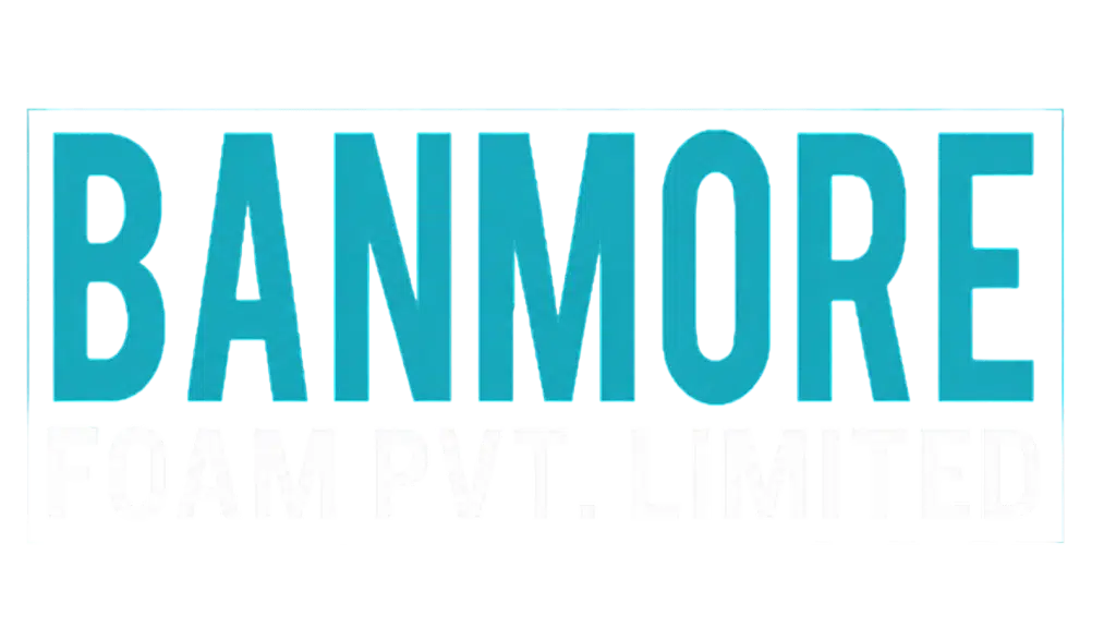 Banmorefoam pvt. ltd.