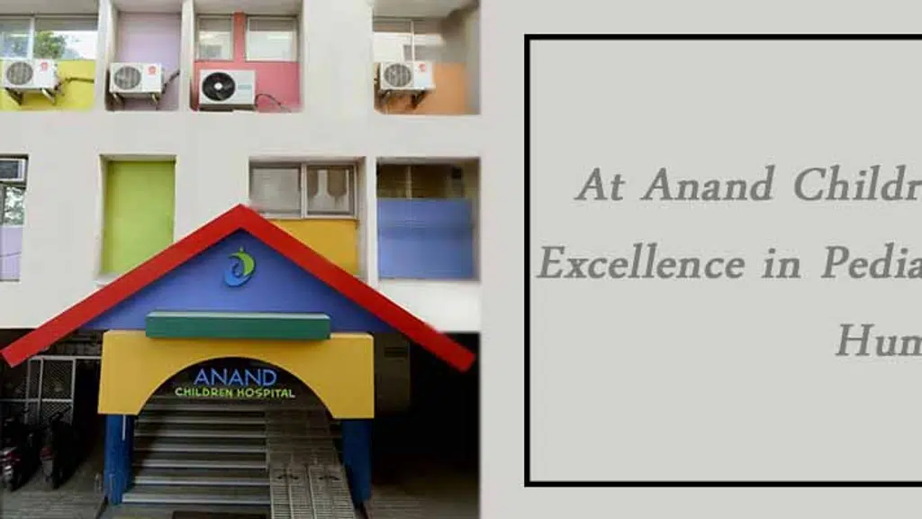 Anand Children Hospital