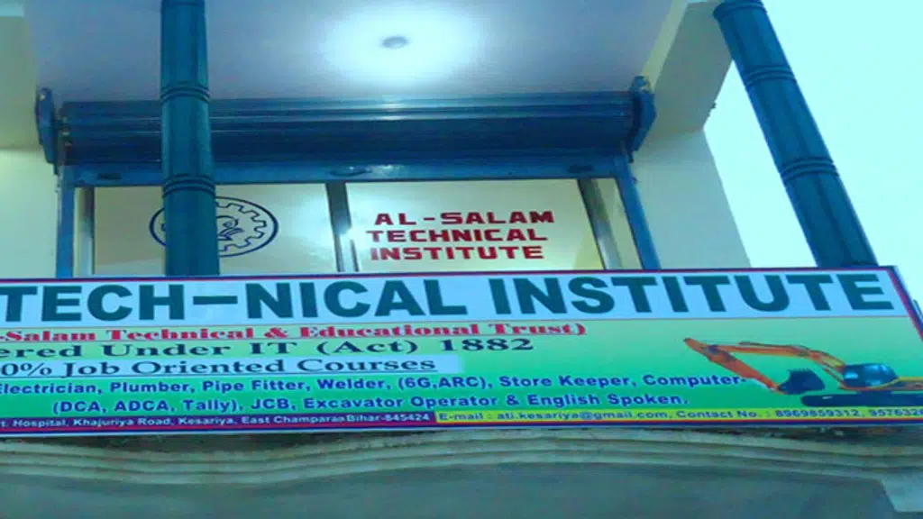 Al-Salam Technical Institute Kesariya Bihar