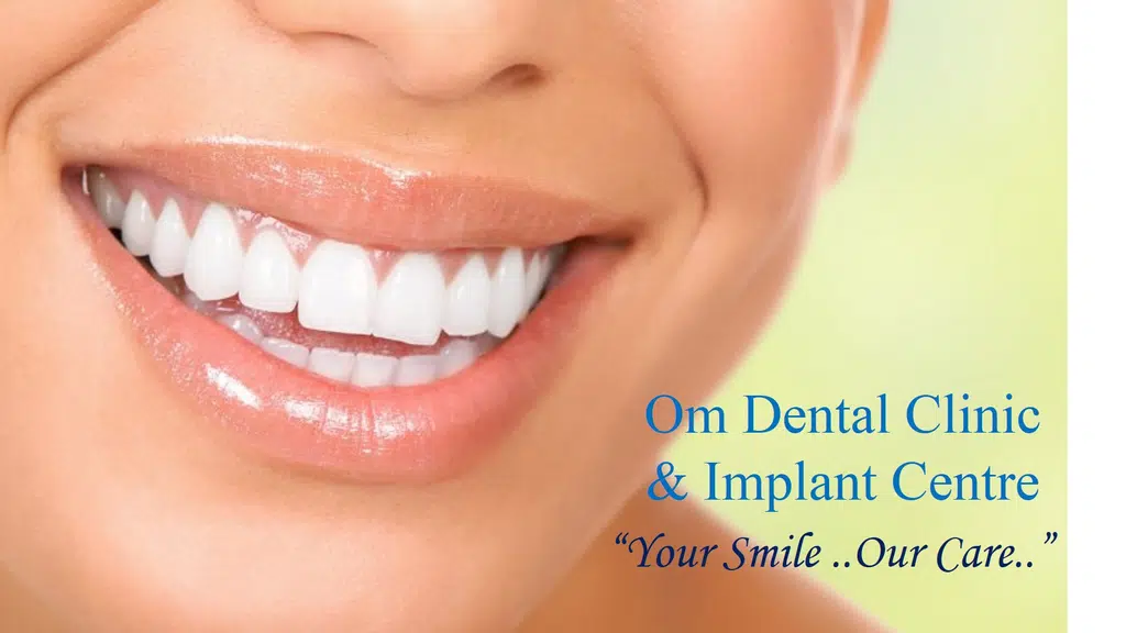 Om Dental Clinic Implant Centre