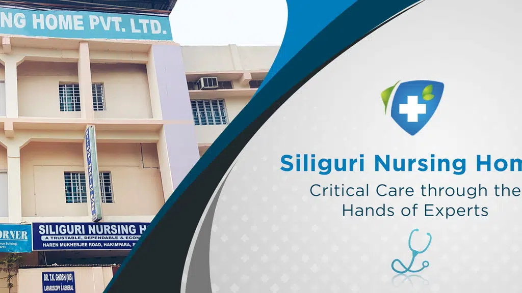Siliguri Nursing Home